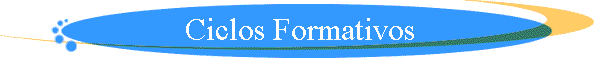 Ciclos Formativos